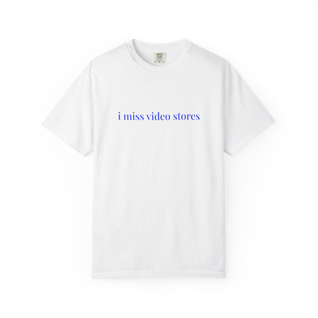 I Miss Video Stores Tee T-Shirt