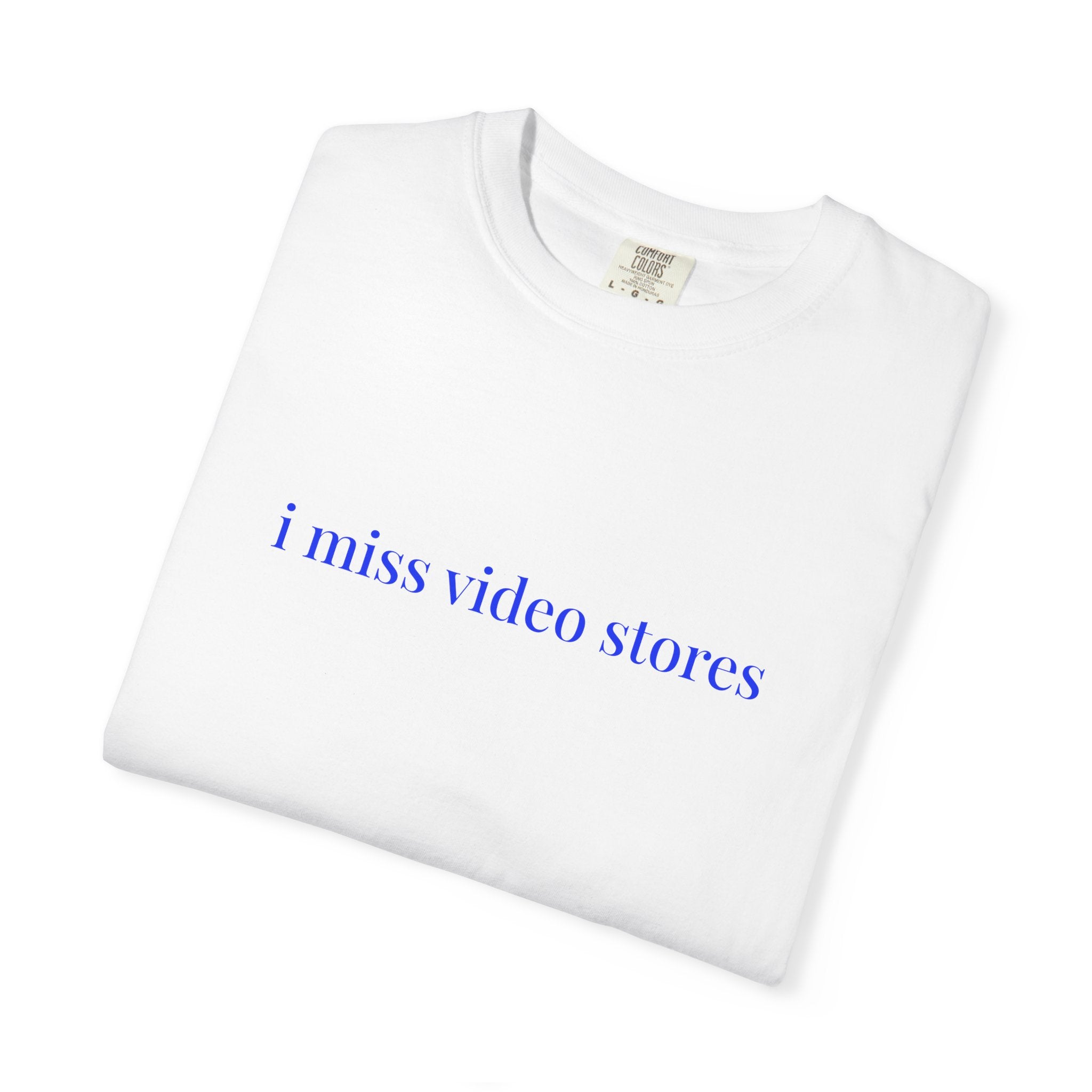 I Miss Video Stores Tee T-Shirt